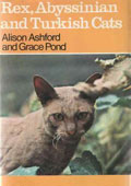 Rex, Abyssinian and Turkish Cats by A. Ashford and G. Pond